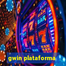 gwin plataforma